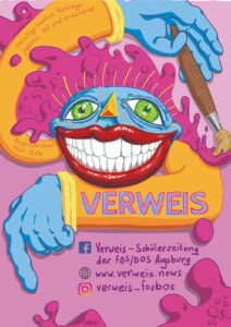 Schülerzeitung „Verweis“ der FOS/BOS Augsburg - Plakat